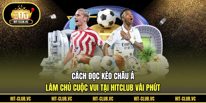 Cách đọc kèo châu Á