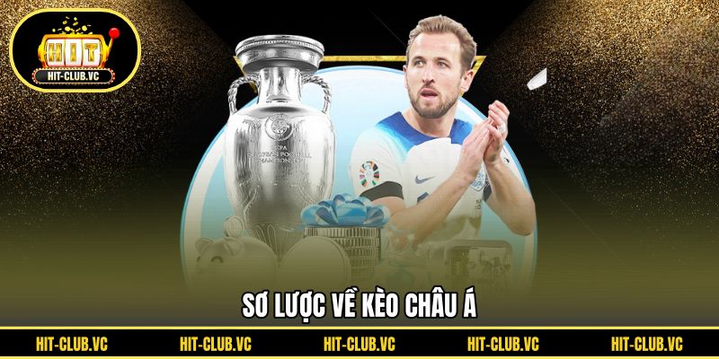 Sơ lược về kèo châu Á