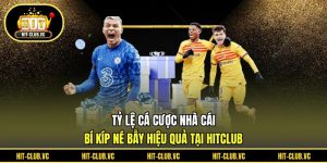 Tỷ lệ cá cược nhà cái