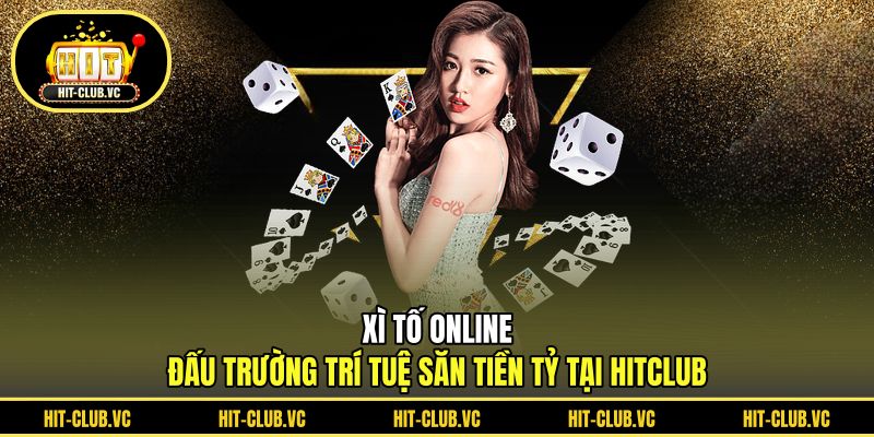 Xì tố online